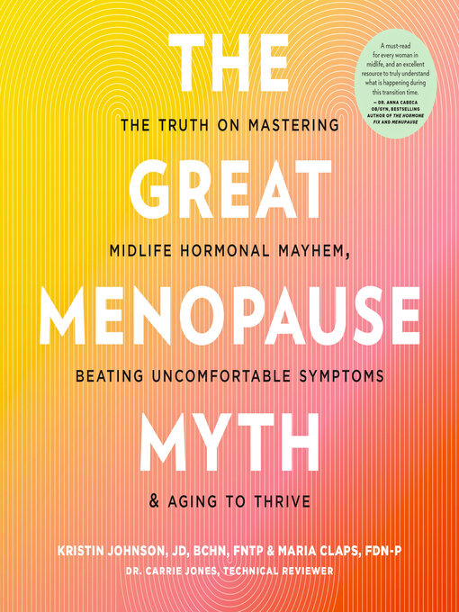 Title details for The Great Menopause Myth by Kristin Johnson - Available